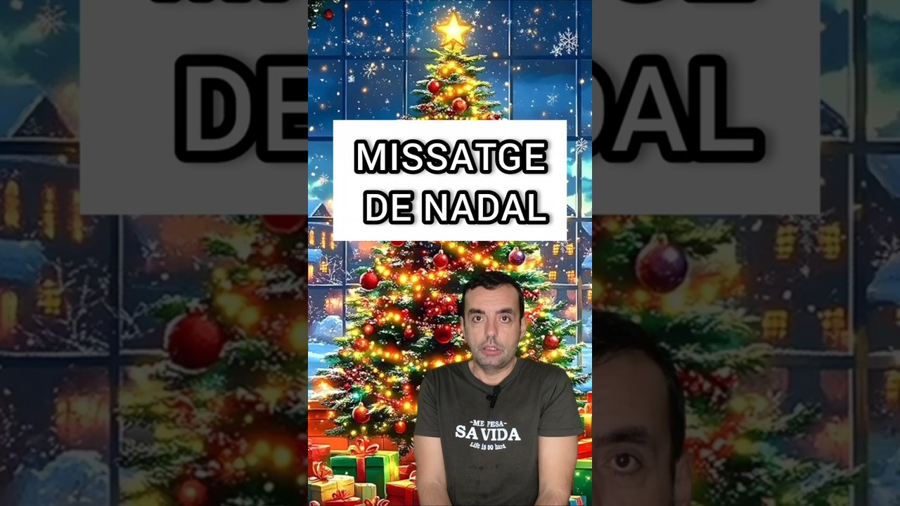 Missatge de Nadal 🎄 de Àngel Aguiló Palou