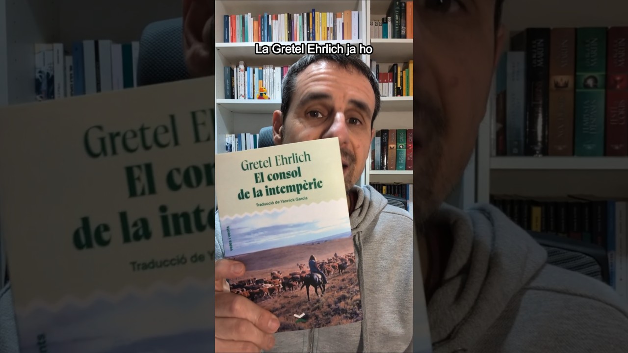 "El consol de la intempèrie", de Gretel Ehrlich. de Els Book Hunters