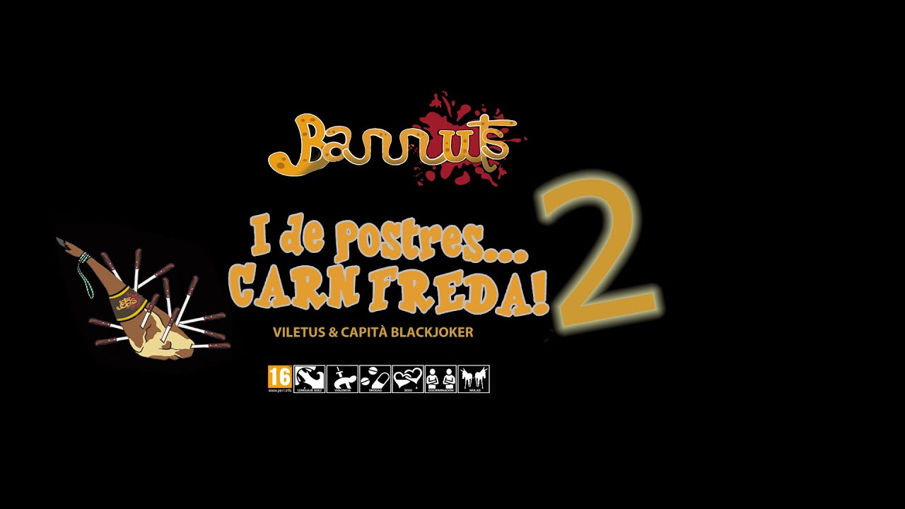 I de Postres... Carn freda! (2/ ) //Barruts// Rol en català de Golfes De Rol