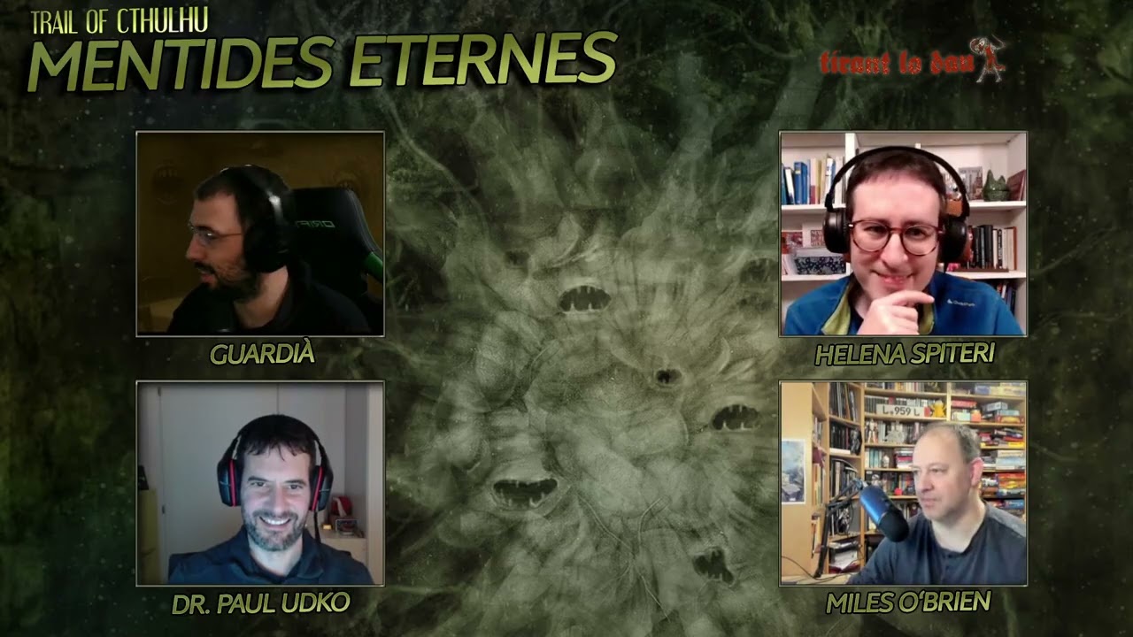 Sessió 46 "Mentides Eternes" #ElRastreDeCthulhu #RolEnCatalà de Tirant lo dau