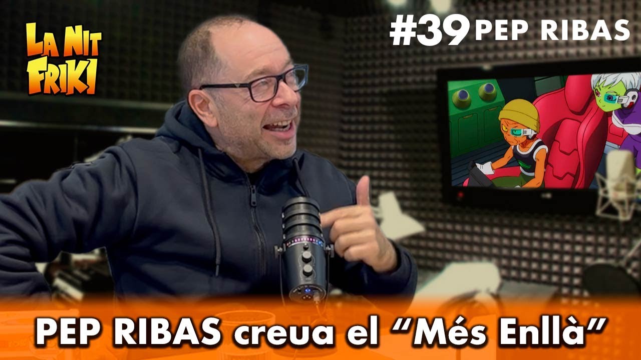 PEP RIBAS🎙️ a La Nit Friki - "PEP RIBAS CREUA EL MÉS ENLLÀ" de La Nit Friki