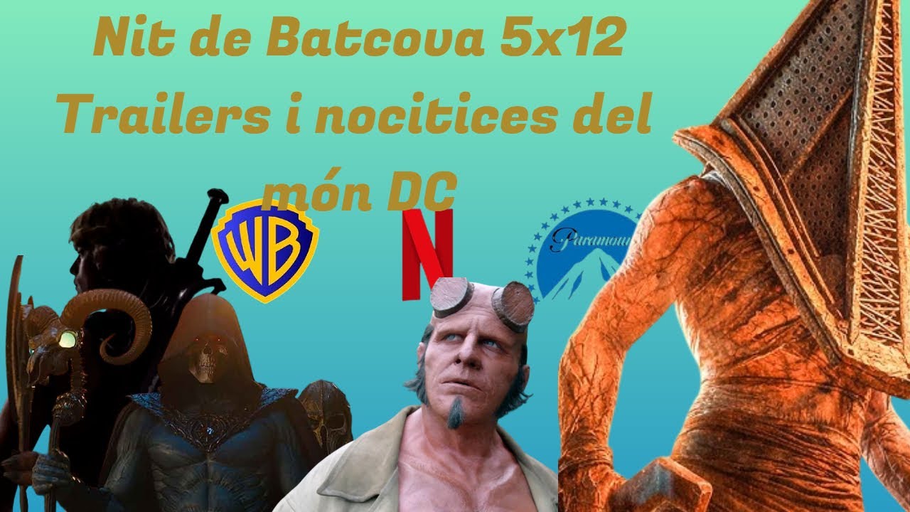 Nit de Batcova 5x12 - Trailers i novetats del món DC de LaBatcova
