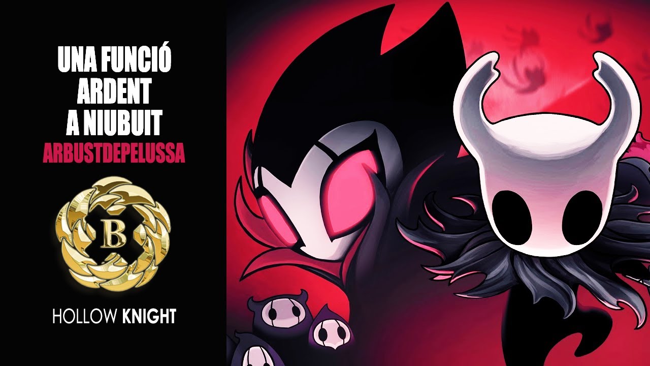 "Una funció ardent a Niubuit" d'Arbustdepelussa | Hollow Knight | Premi B de fandubbersCAT