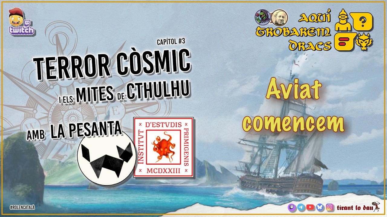 Aquí trobarem dracs #3- Terror còsmic amb La Pesanta de Tirant lo dau