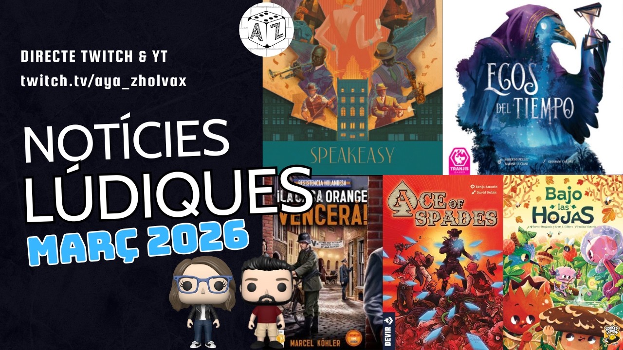 📰🎴Notícies Lúdiques MARÇ 2026 | de Aya_ZholvaX: Jocs de taula