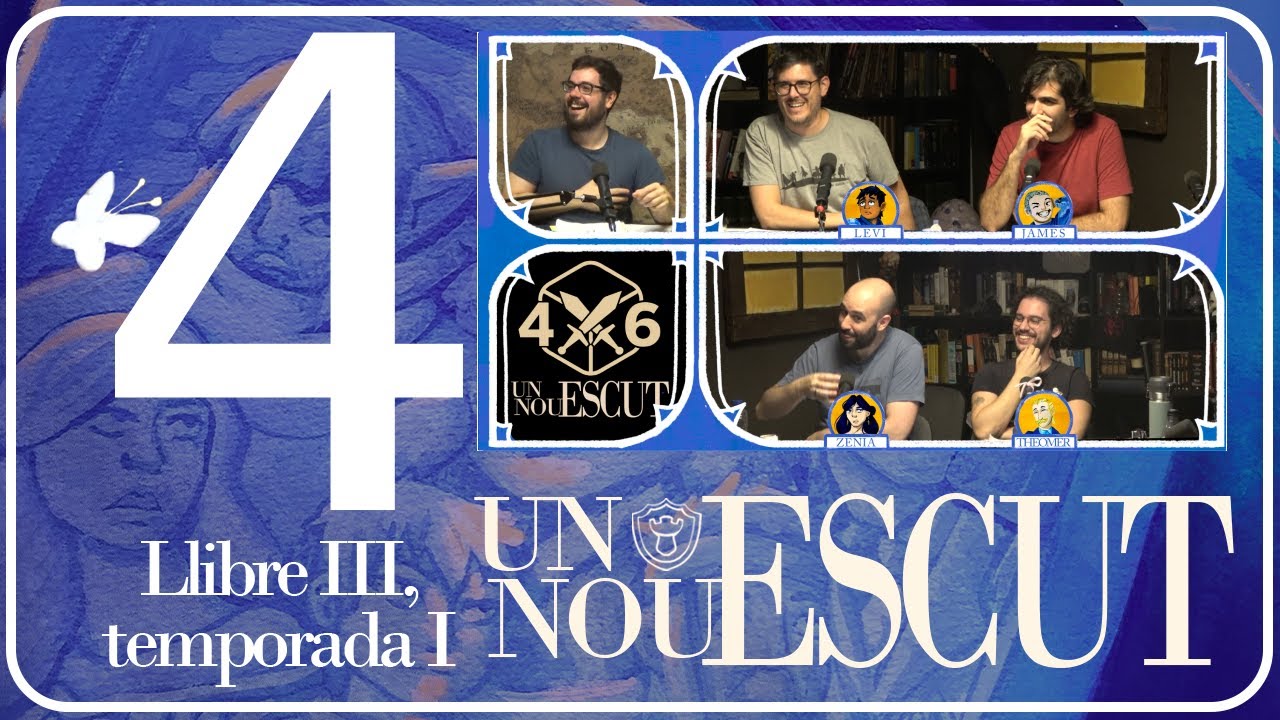 4d6 - Un Nou Escut || 3x04 - La confessió de Levy de 4dausde6
