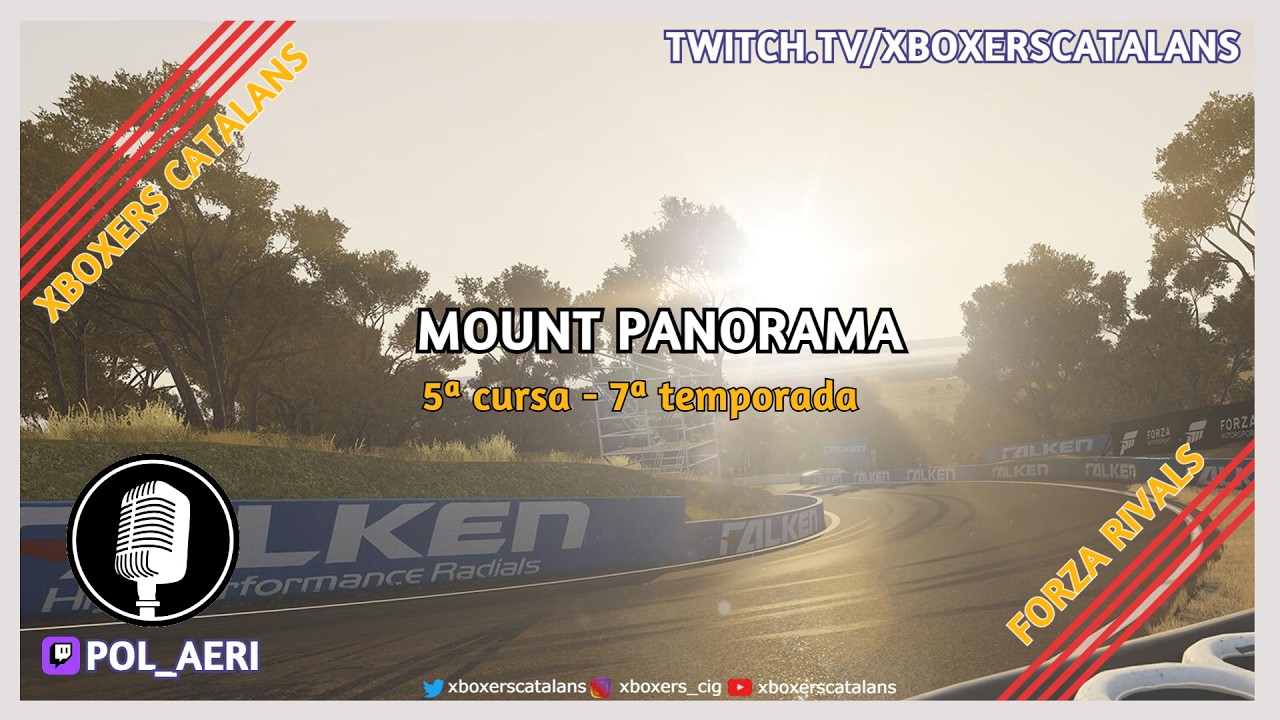 [Campionat Forza Rivals] - 7ª Temporada - 5ª - Mount Panorama - Càster @pol_aeri ​+ Almoracers de Xboxers Catalans