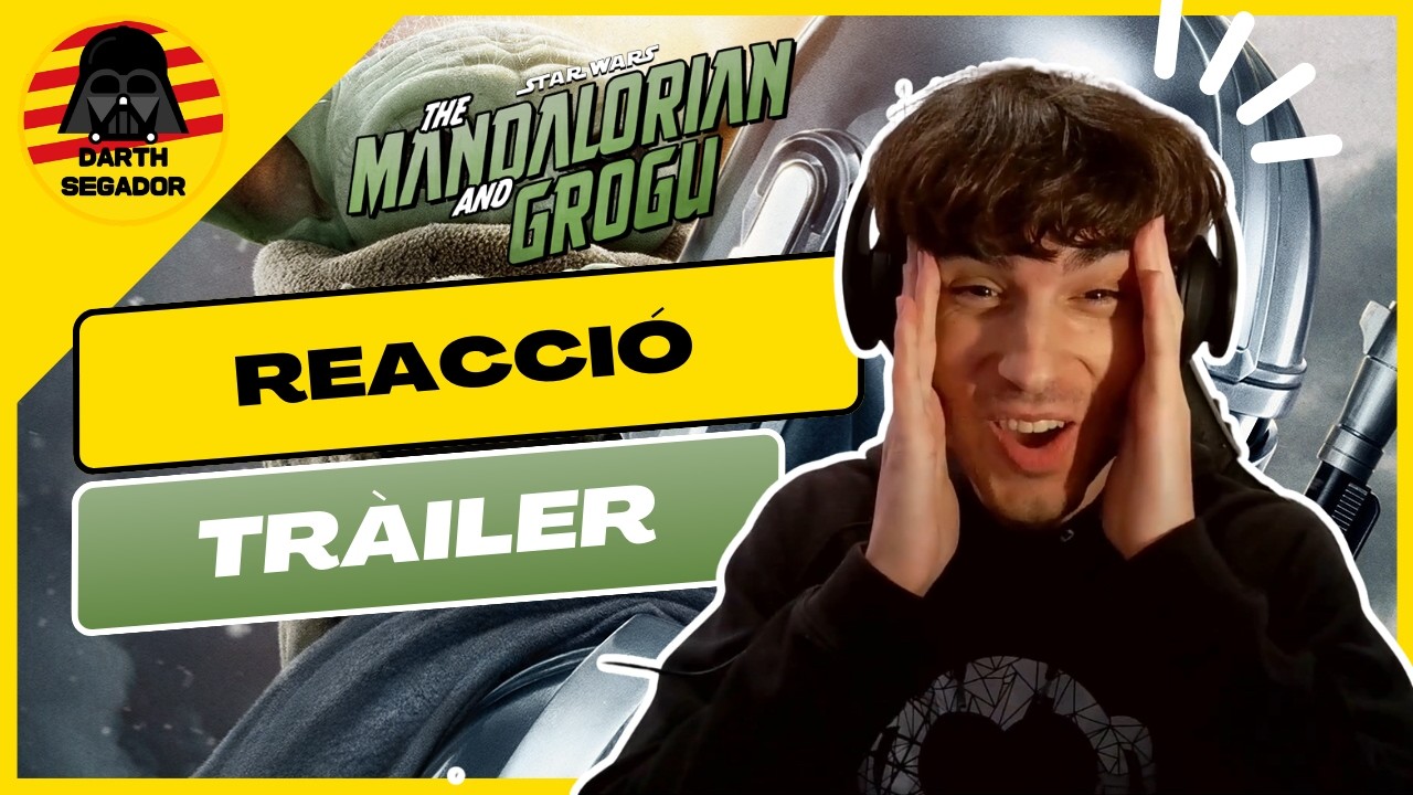 🤯 He EMBOgit! Reacció al TRÀILER de THE MANDALORIAN AND GROGU! de Darth Segador