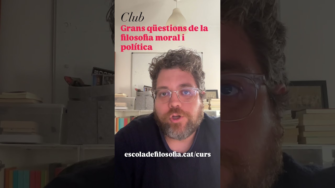 Club Grans qüestions de la filosofia moral i política de Filosofia d'estar per casa