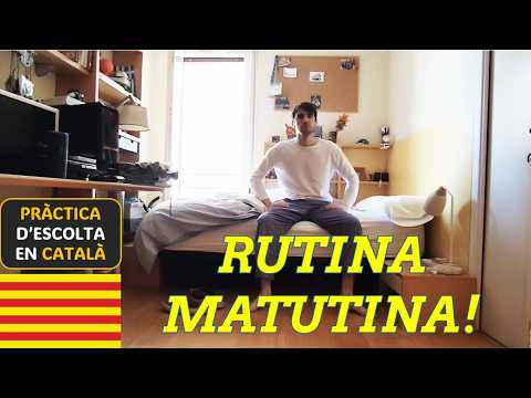 LA RUTINA EN CATALÀ - Frases amb pronoms febles i subjuntiu - (Subtítols: cat) de Català al Natural
