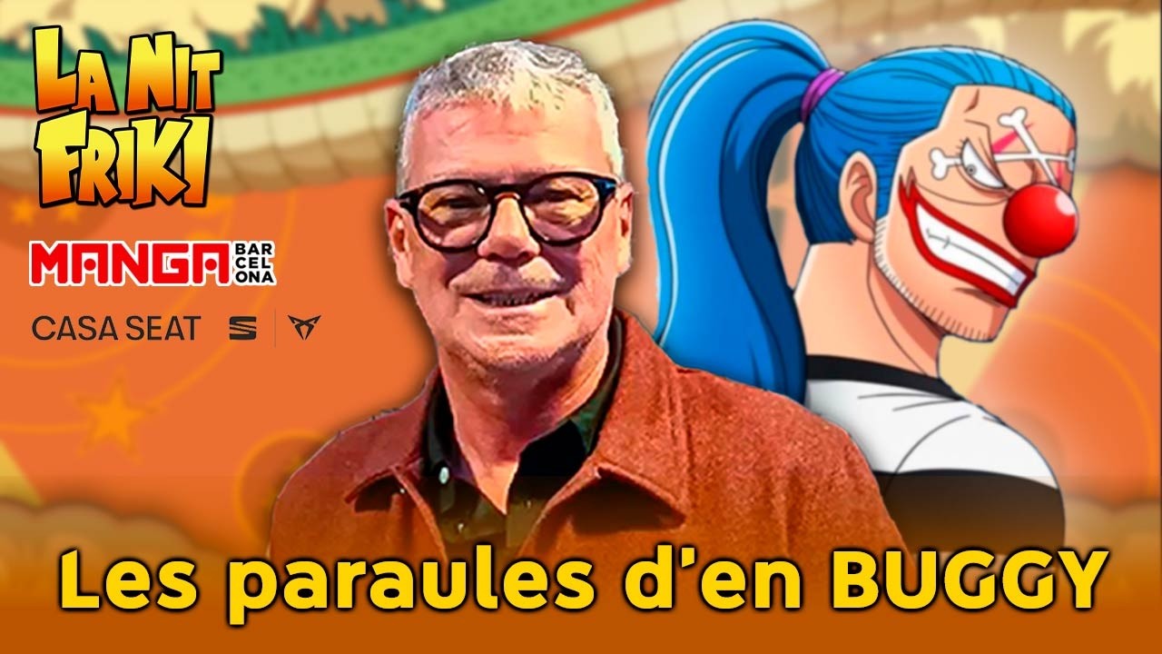 Emocionants paraules del Capità Pallasso BUGGY - Domènech Farell de La Nit Friki
