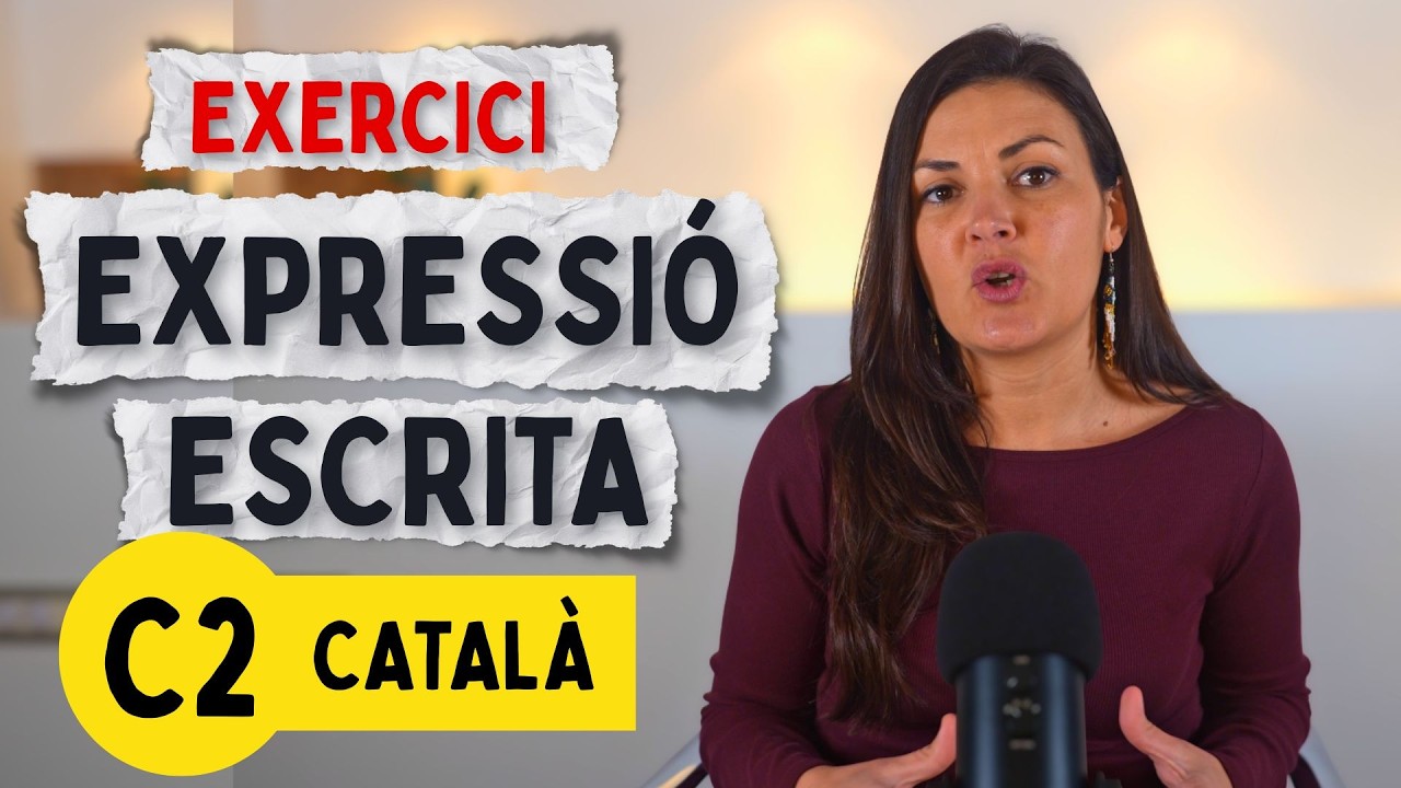 ✍🏼 EXERCICI d'expressió ESCRITA del nivell C2 de català de Parlem d'escriure en català