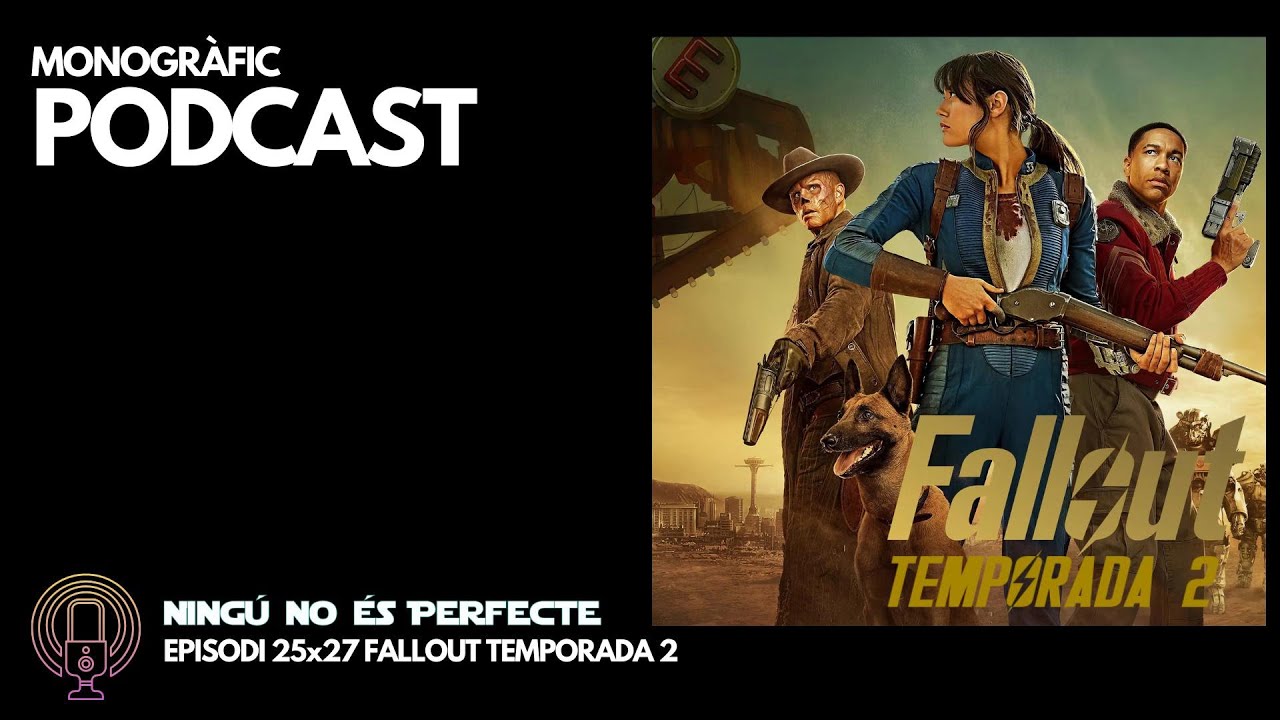 NNEP 25x27 - Fallout temporada 2 de Ignasi Arbat