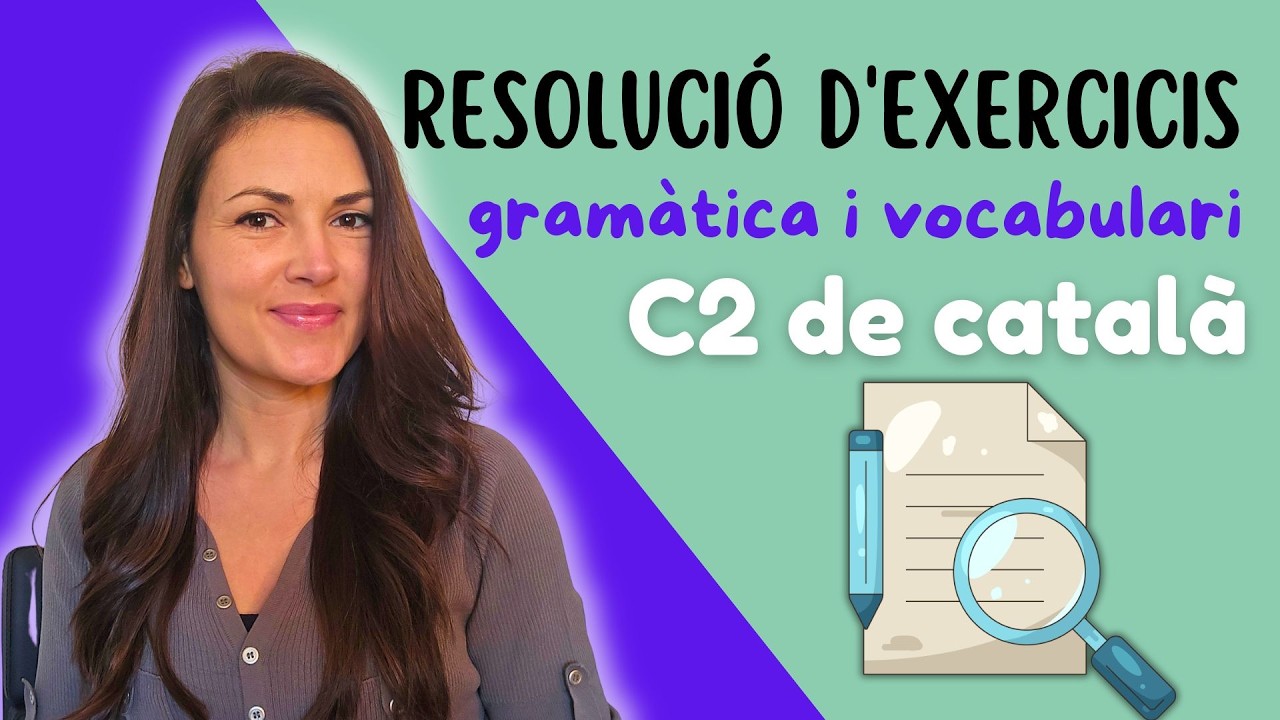⭐ EXERCICIS nivell C2 de català | RESOLUCIÓ amb explicació de Parlem d'escriure en català