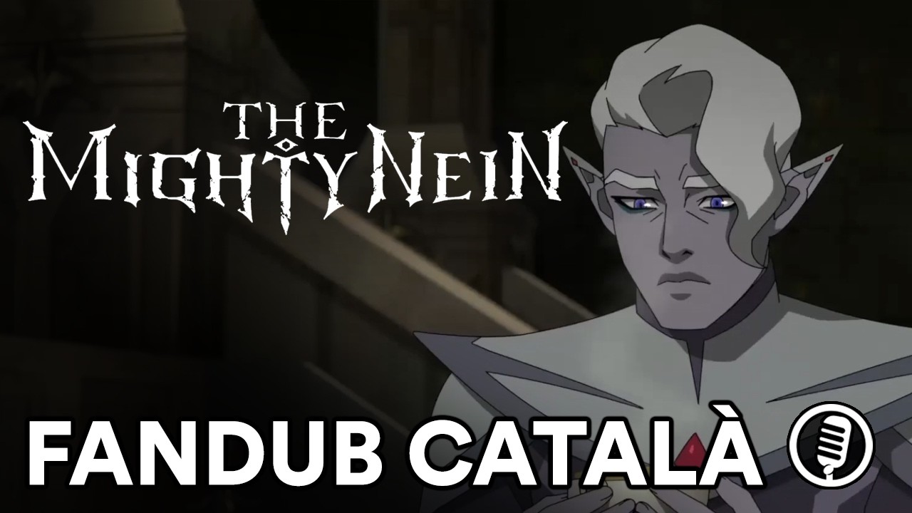 Els Mighty Nein - Dunamància | Fandub en Català de fandubbersCAT