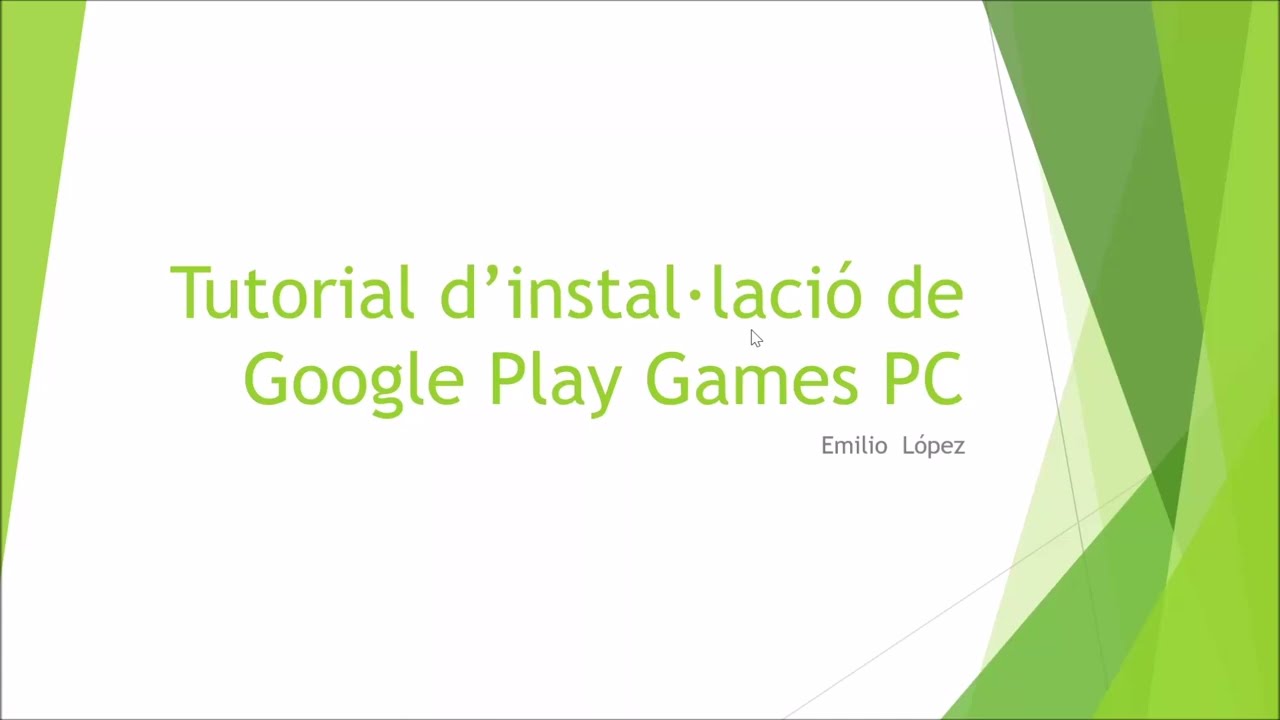 Tutorial sobre la instal·lació de Google Play Games per a PC. de Emilio López