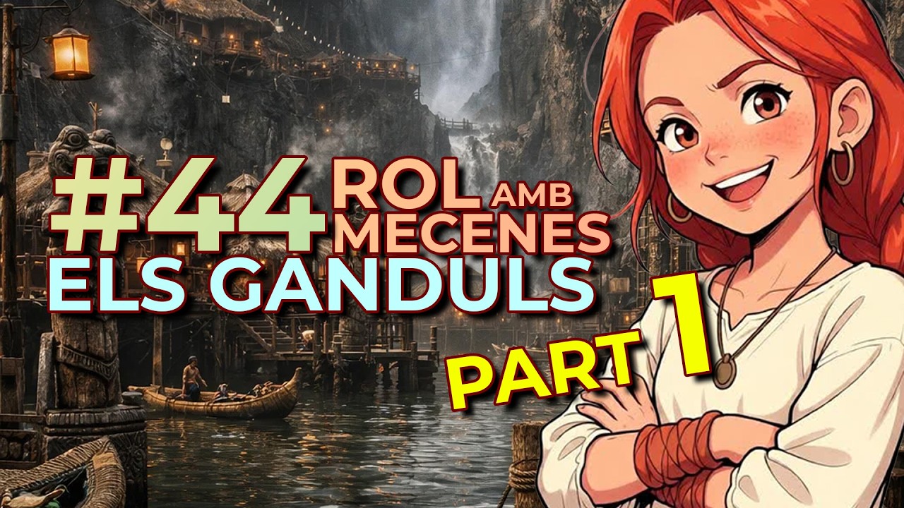 GANDULS - La June busca al Jadon, el seu germà! - Pathfinder 1e - Juguem a rol amb mecenes! de Enrolats