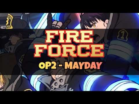 Fire Force | OP 2 | MAYDAY - Coldrain (Català) de MrKustik