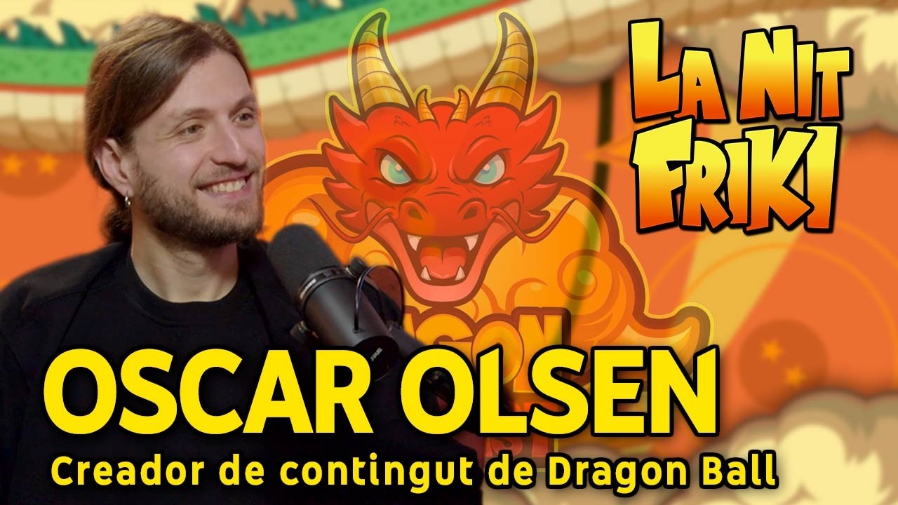 Entrevista a Oscar Olsen de DRAGON PODCAST - La Nit Friki de La Nit Friki