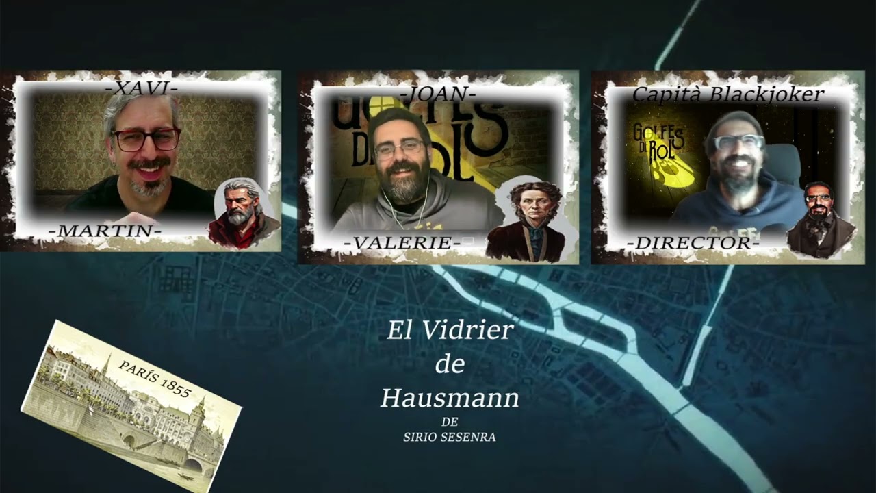 El Vidrier de Hausmann (10/10)// Epíleg // ROL EN CATALÀ de Golfes De Rol