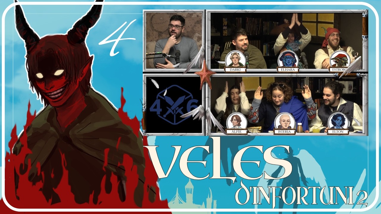 4d6 - Veles d'Infortuni 2 || 3x04 - Determinació de 4dausde6