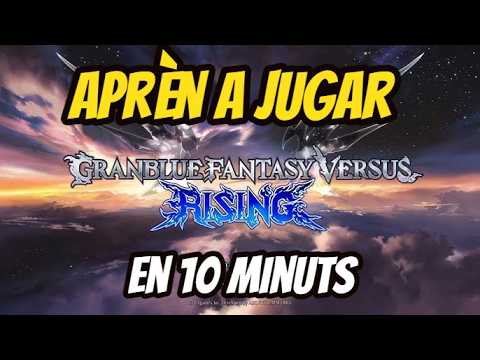 Granblue Fantasy Rising: Tot el que has de saber per començar (EN 10 MINUTS!) de El Moviment Ondulatori