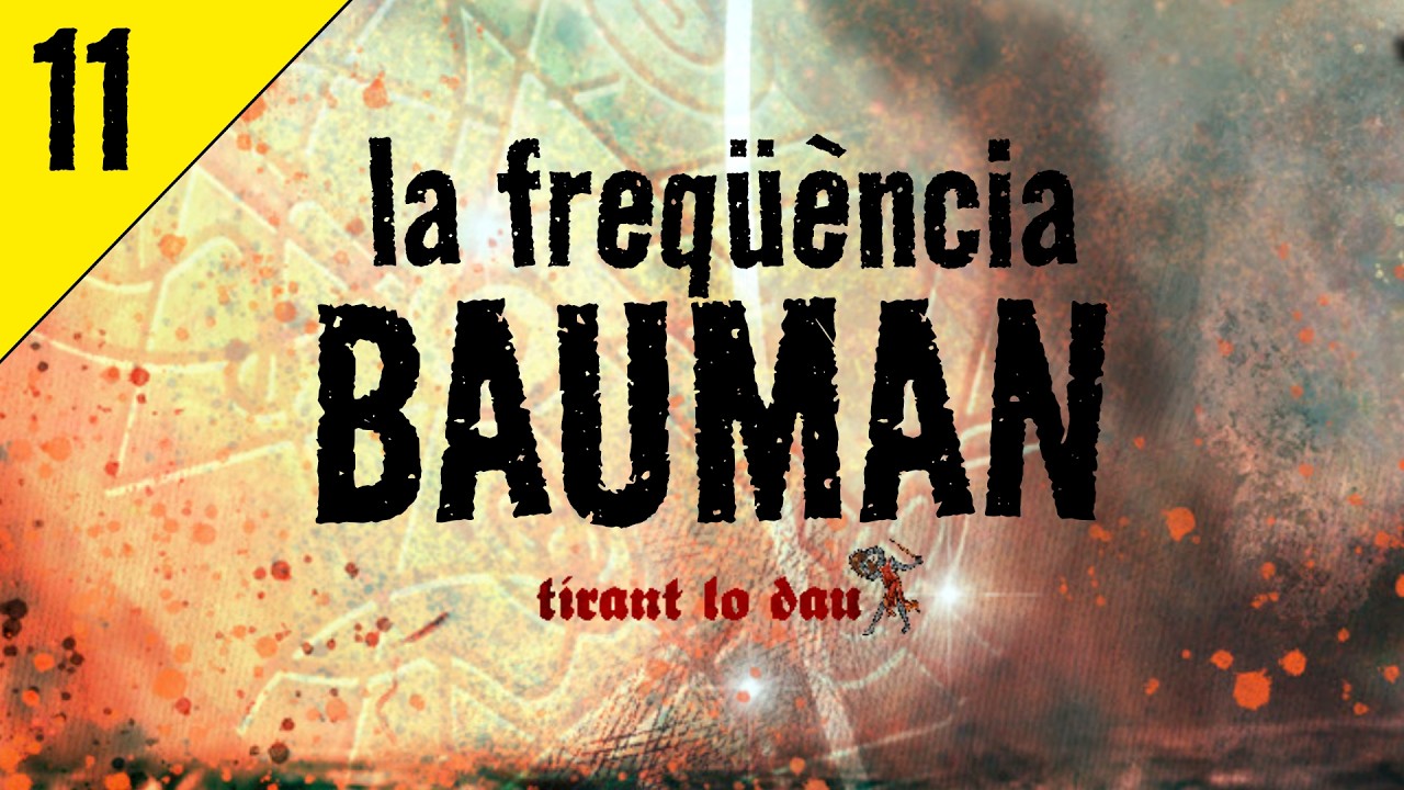 La freqüència Bauman 11/X: Arribant al campament Avalon #rolencatalà de Tirant lo dau