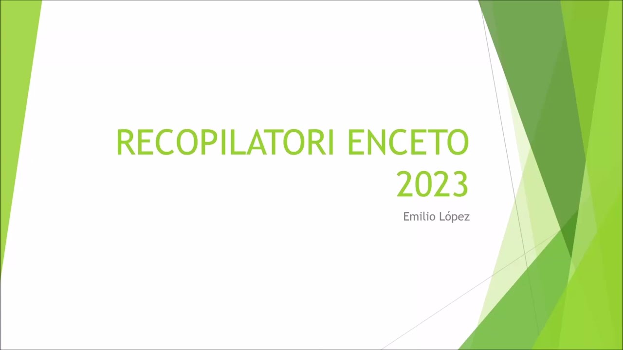 RECOPILATORI DE VÍDEOS DE L'ENCETO - ANY 2023 de Emilio López
