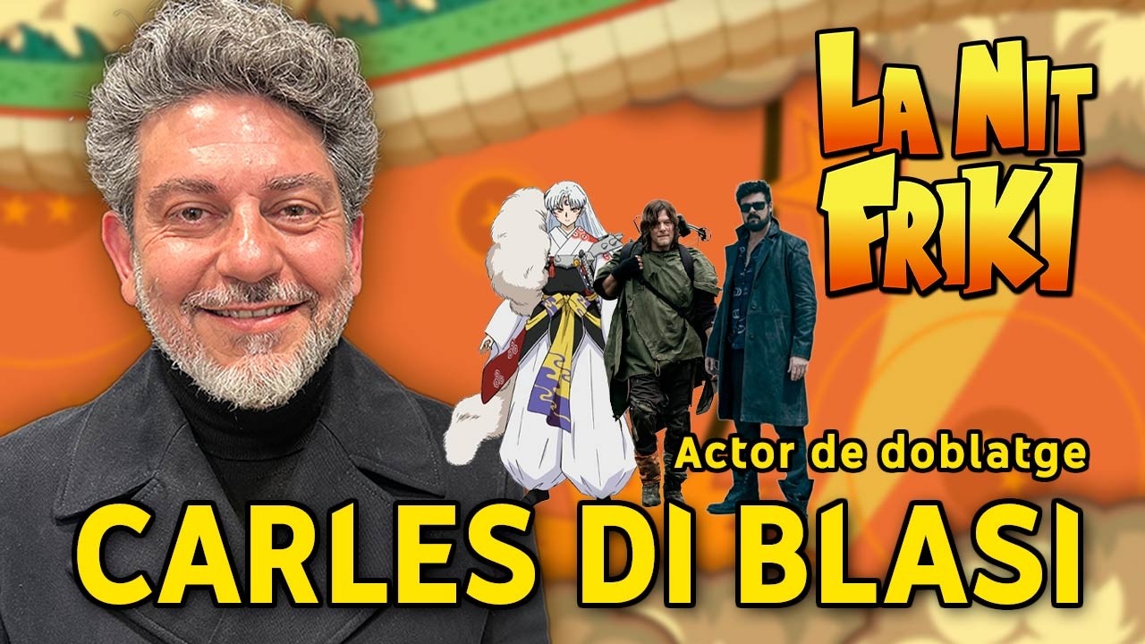 CARLES DI BLASI🎙️ (Veu de Daryl Dixon, Carnicero, Scar, Sesshomaru, Hiei...) - La Nit Friki Ep.44 de La Nit Friki
