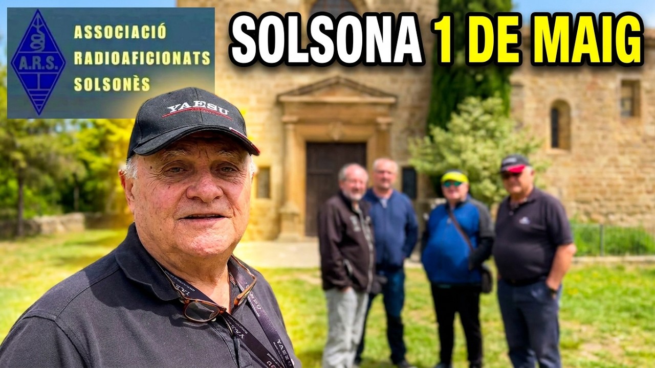 TROBADA ASSOCIACIÓ RADIOAFICIONATS SOLSONÈS de EA3HSL Jordi