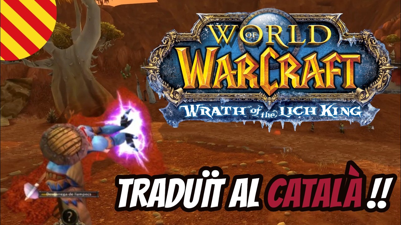 🔥 World of Warcraft en català? Sí, sí… EL WOW EN CATALÀ!! de El Moviment Ondulatori