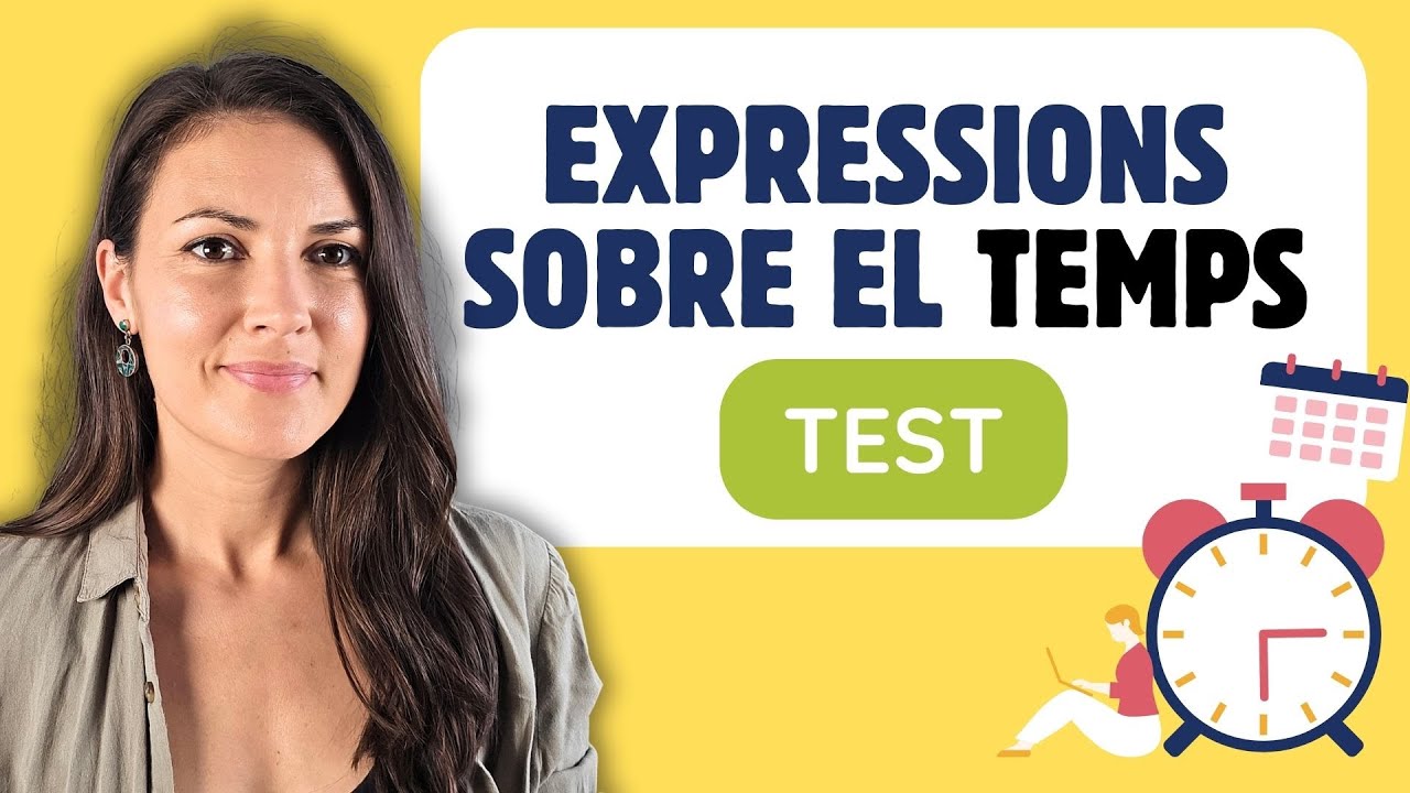 ⚠️ MINITEST d'expressions sobre el TEMPS (de rellotge!) | Expressions en català de Parlem d'escriure en català