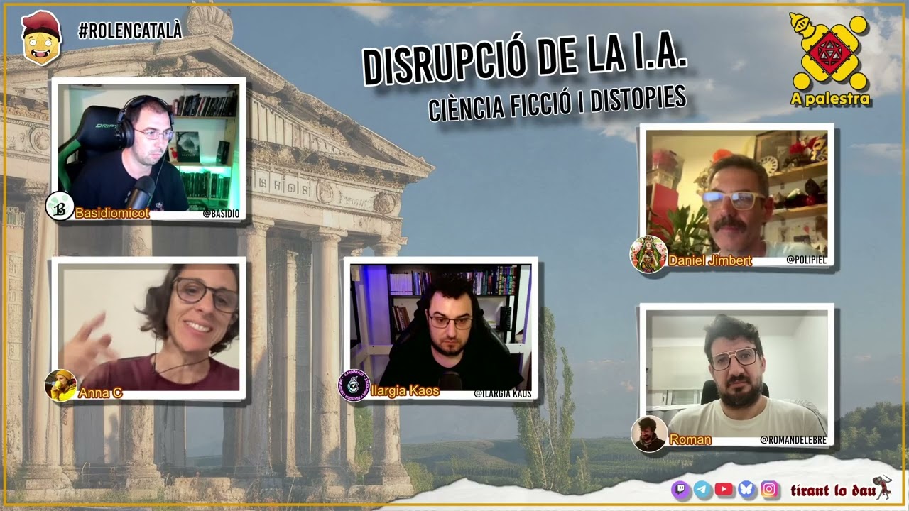 Disrupció de la I.A. ciència ficció i distopies #APalestra de Tirant lo dau