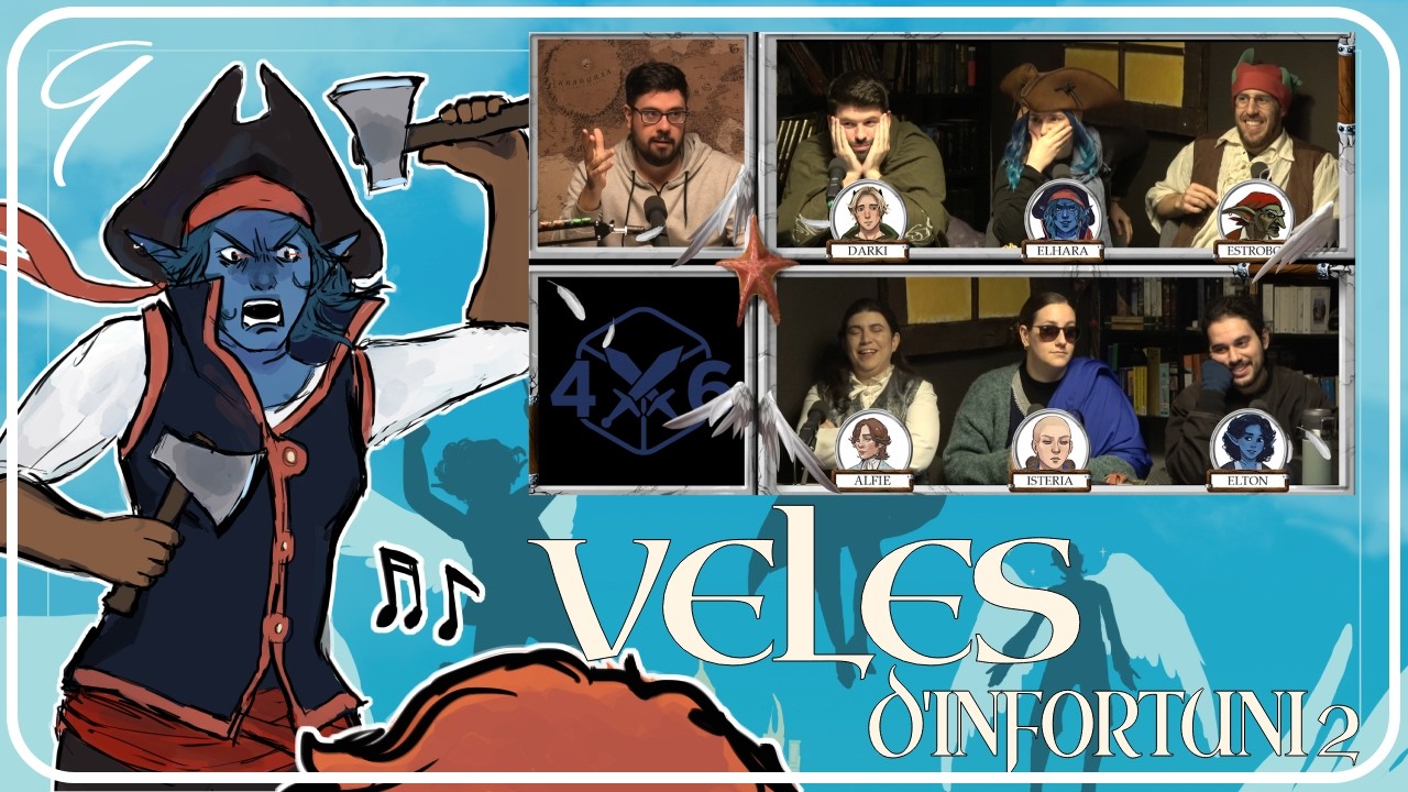 4d6 - Veles d'Infortuni 2 || 3x09 - Fora màscaras de 4dausde6