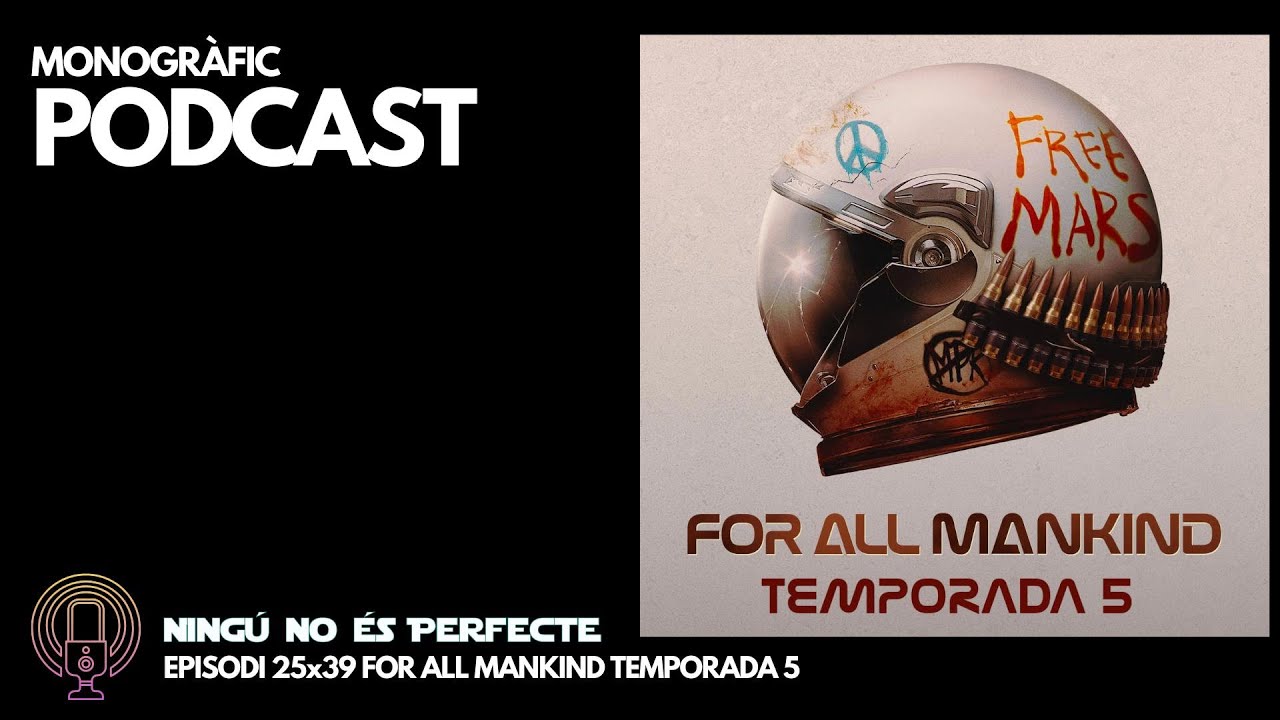 NNEP 25x39 - For All Mankind temporada 5 de Ignasi Arbat
