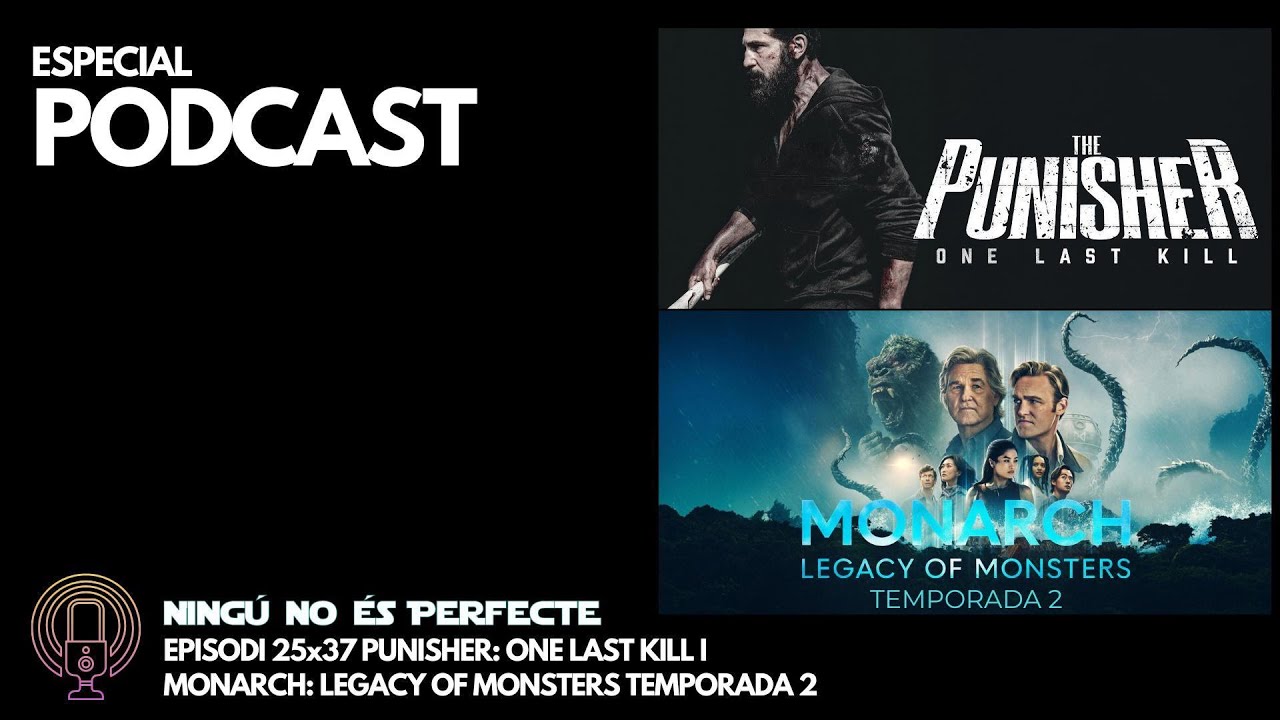 NNEP 25x37 - Punisher One Last Kill i Monarch temporada 2 de Ignasi Arbat