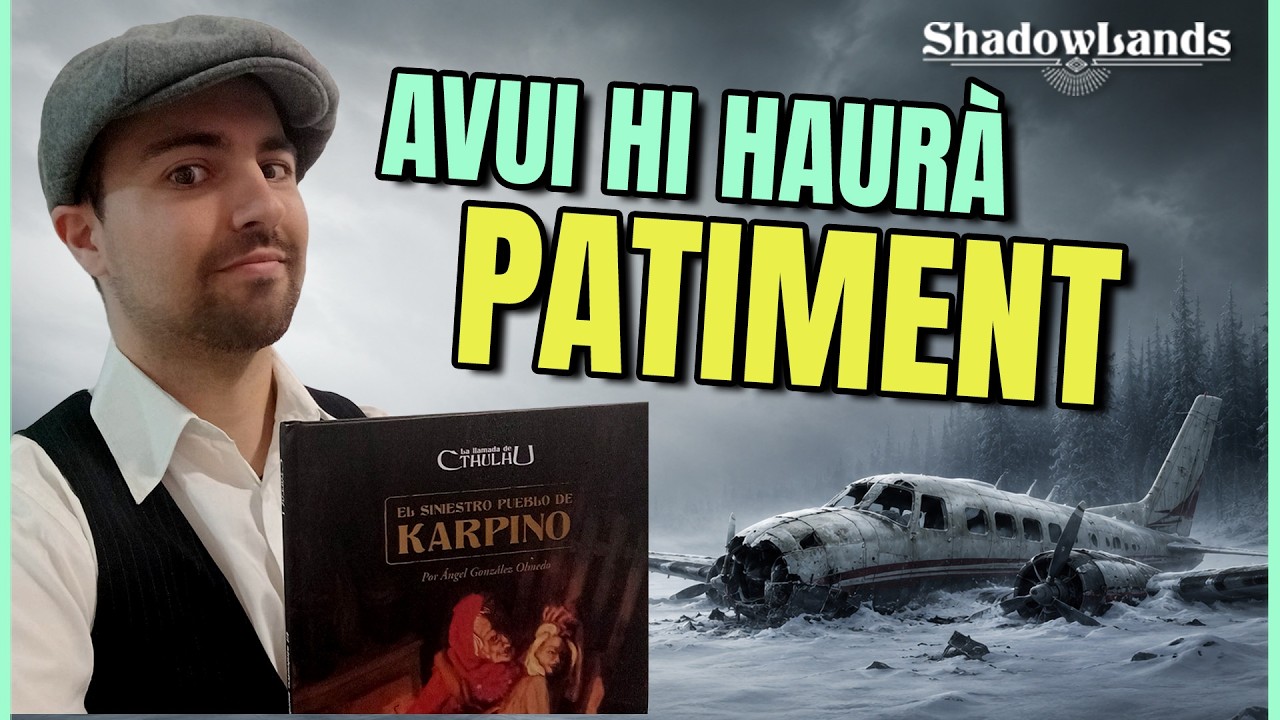 NO HAURÍEM D’HAVER PUJAT A AQUELL AVIÓ | La Crida de Cthulhu: Karpino #1 de Enrolats
