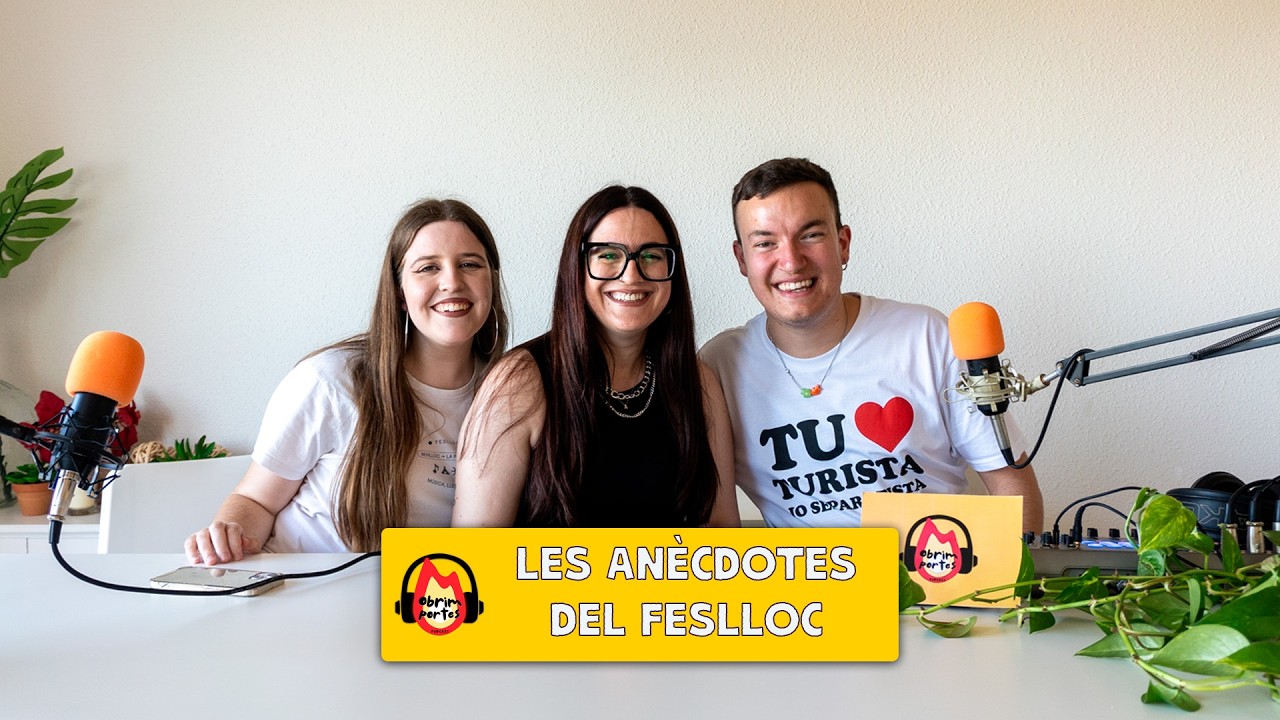 Les anècdotes del Feslloc ⛺💛 Obrim Portes 2x26 de Llet i Vi
