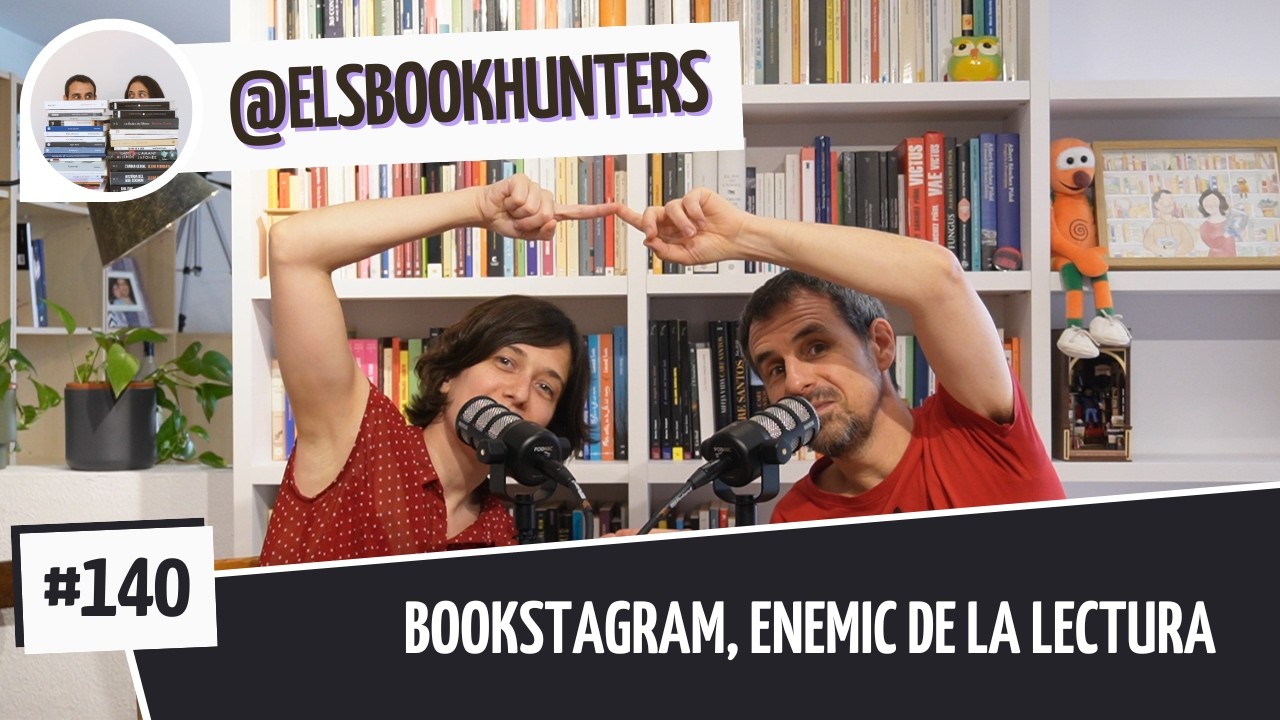 Els Bookhunters #140: Bookstagram, enemic de la lectura de Els Book Hunters