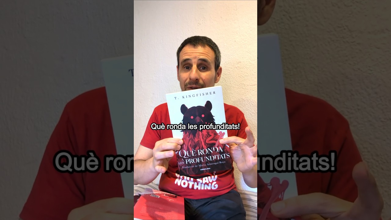 Què ronda a les profunditats, T. Kingfisher. #booktube de Els Book Hunters