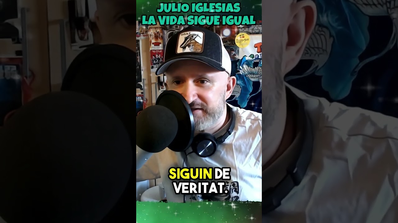La vida sempre igual, Julio Iglesias de JauTV