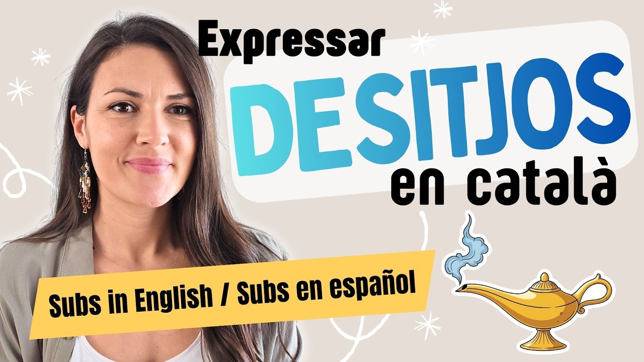 🌟 Expressar DESITJOS en CATALÀ | Català des de zero de Parlem d'escriure en català
