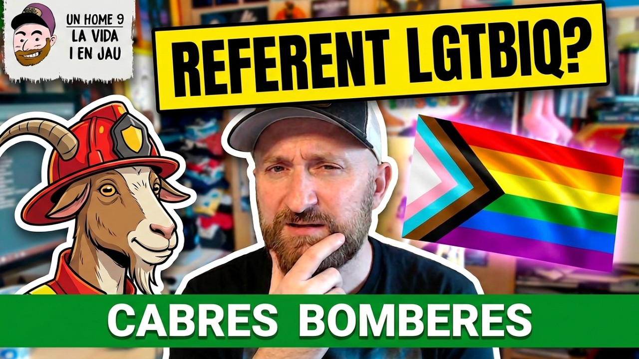 REFERENTS del LGTBIQ+ CATALÀ, el drama de l'alta mèdica i les cabres bomberes🐐1156 #unhomenou de JauTV