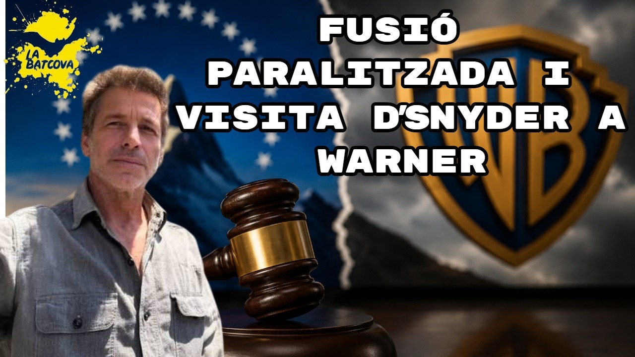 Fusió paralitzada i Snyder encèn les xarxes visitant Warner - Nit de Batcova 5x33 de LaBatcova