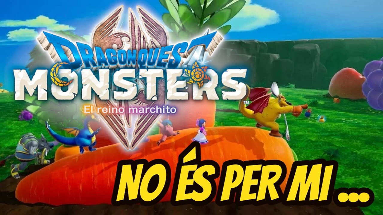 M'HORRORITZA I EM DIVERTEIX A LA VEGADA. Dragon Quest Monsters: El Reino Marchito DEMO! de El Moviment Ondulatori