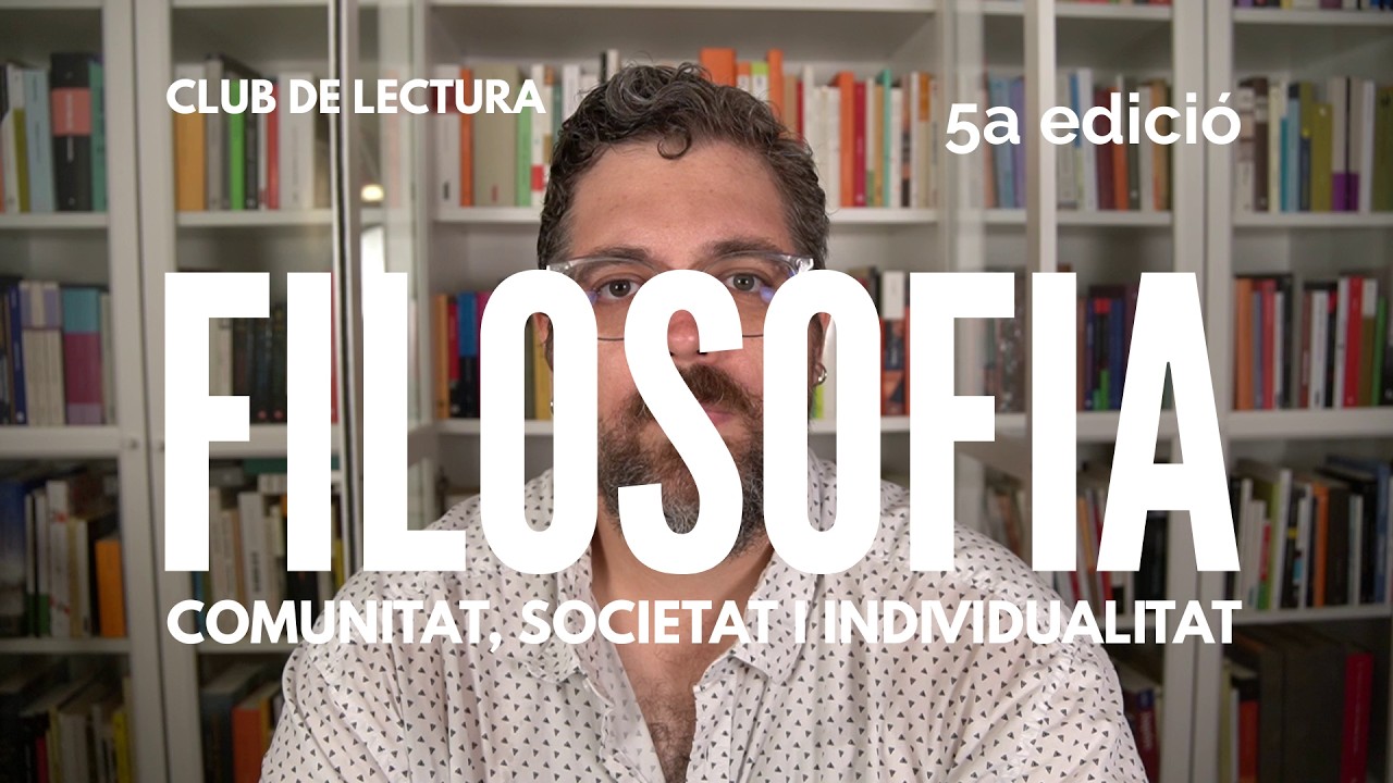 📢 CLUB DE LECTURA DE FILOSOFIA A GIRONA ► Lectures pel curs 26-27 de Filosofia d'estar per casa