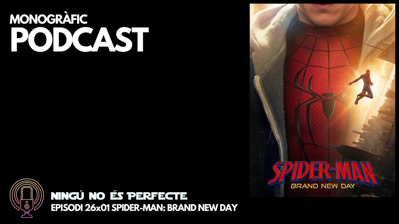 NNEP 26x01 - Spider-Man Brand New Day de Ignasi Arbat