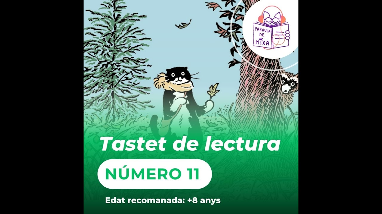 Tastets de lectura - Nº11 de Paraula de Mixa