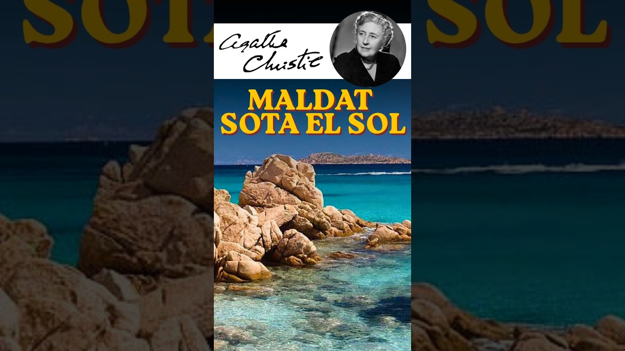 Maldat sota el sol: el gran misteri d'Agatha Christie | Poirot de Jacint Casademont