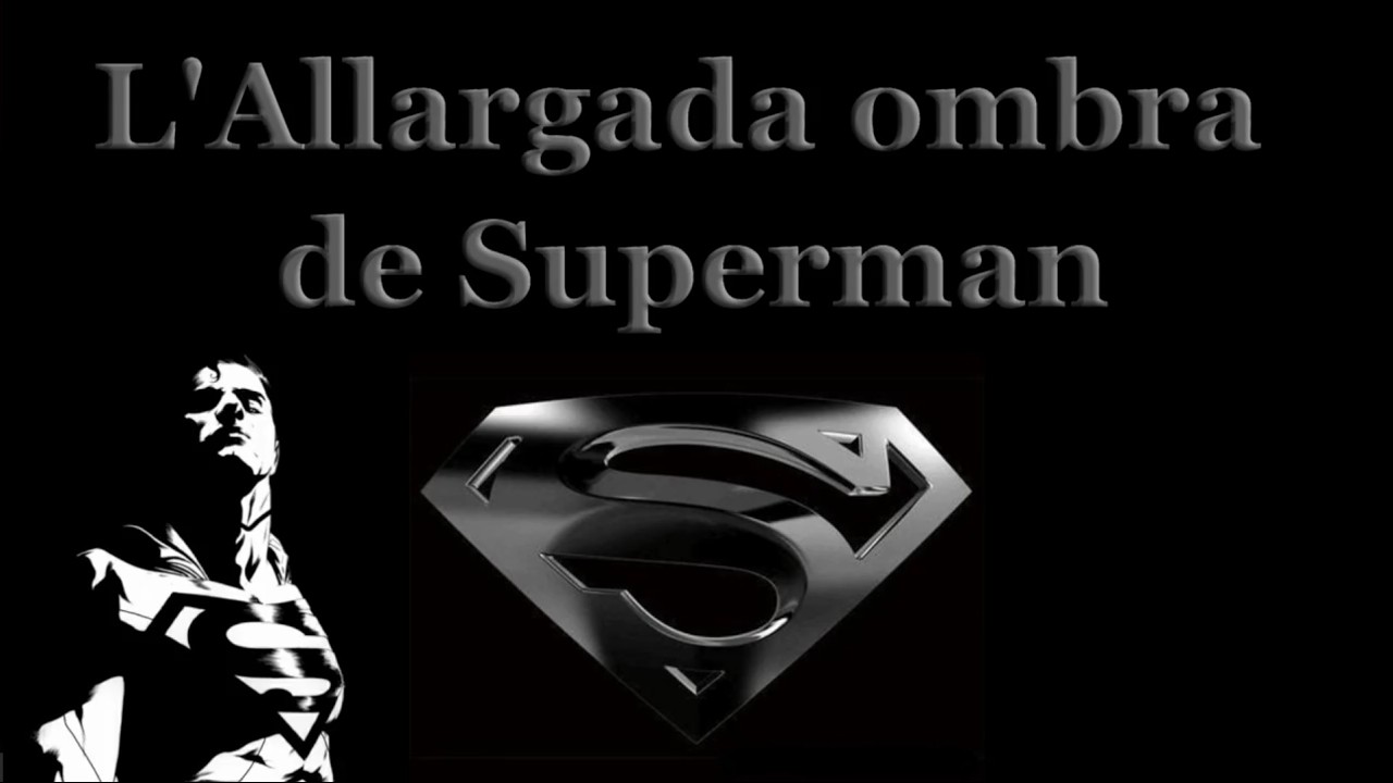 L'allargada ombra de Superman - amb Jordi Nowan - Comic Barcelona 44 de LaBatcova